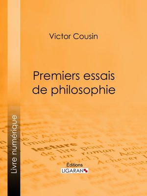 cover image of Premiers essais de philosophie